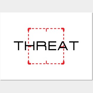 Threat Posters and Art